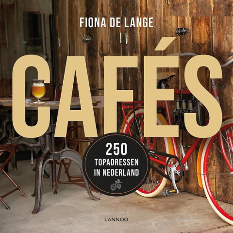 Cafés - 250 topadressen in Nederland